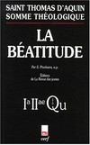 La béatitude : 1a-2ae, Questions 1-5 /