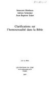 Clarifications sur l'homosexualité dans la Bible /