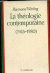 La théologie contemporaine (1945-1980) /