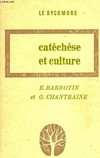 Catéchèse et culture /