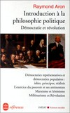 Introduction à la philosophie politique : démocratie et révolution /