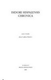 Isidori Hispalensis Chronica /