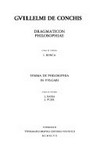 Guillelmi de Conchis Dragmaticon philosophiae / Summa de philosophia in vulgari / cura et studio L. Badia, J. Pujol
