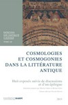 Cosmologies et cosmogonies dans la littéraure antique : huit exposés, suivis de discussions et d'un épilogue /