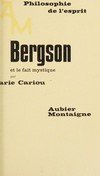 Bergson et le fait mystique /