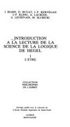 Introduction à la lecture de la Science de la logique de Hegel /