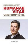 Humanae vitae : une prophetie /