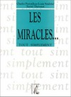 Les miracles /