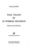 Paul Tillich et le symbole religieux /