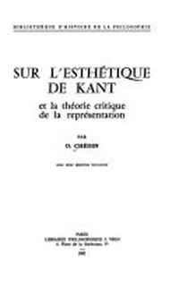 Sur l'esthétique de Kant et la théorie critique de la représentation /