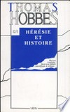 Textes sur l'hérésie et sur l'histoire /