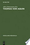 Thomas von Aquin : Werk und Wirkung im Licht neuerer Forschungen /