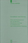 Gesalbter und König : Titel und Konzeptionen der königlichen Gesalbtenerwartung in frühjüdischen und urchristlichen Schriften /