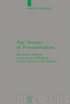 The "powers" of personification : rhetorical purpose in the "Book of Wisdom" and the Letter to the Romans /