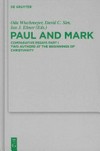 Paul and Mark : comparative essays.