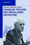 Charles Taylor : Ein säkulares Zeitalter /