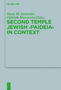 Second Temple Jewish "paideia" in context /