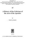 A history of the criticism of the Acts of the Apostles /