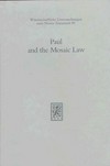 Paul and the Mosaic law : the third Durham-Tübingen research symposium on earliest Christianity and Judaism (Durham, September, 1994) /