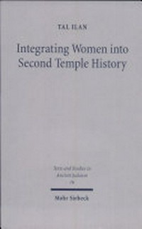 Integrating Women into Second Temple History /