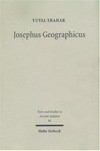 Josephus geographicus : the classical context of geography in Josephus /
