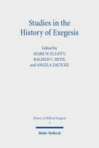 Studies in the history of exegesis /