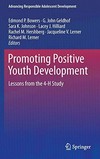 Promoting positive youth development : lessons from the 4-H study /