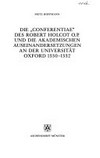 Die "Conferentiae" des Robert Holcot O.P. und die akademischen Auseinandersetzungen an der Universität Oxford 1330-1332 /