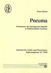 Pneuma : Funktionen des theologischen Begriffs in frühchristlicher Literatur /