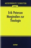 Marginalien zur Theologie und andere Schriften /