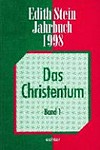 Edith Stein Jahrbuch : Jahreszeitschrift für Philosophie, Theologie, Pädagogik, andere Wissenschaften, Literatur und Kunst /