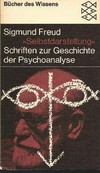 "Selbstdarstellung" : Schriften zur Geschichte der Psychoanalyse /
