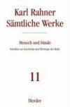 Mensch und Sünde : Schriften  zur Geschichte und Theologie der Buβe /