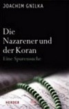 Die Nazarener und der Koran : eine Spurensuche /