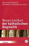 Neues Lexikon der katholischen Dogmatik /