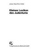 Kleines Lexicon des Judentums /