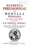 Elementa philosophiae seu Medulla Wolfiana /