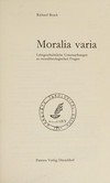 Moralia varia : lehrgeschichtliche Untersuchungen zu moraltheologischen Fragen /