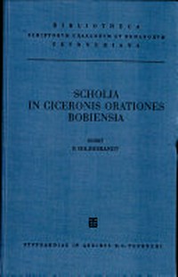 Scholia in Ciceronis Orationes Bobiensia /
