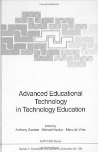 Advanced educational technology in technology education /