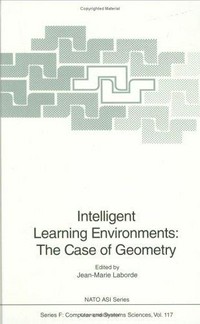 Intelligent learning environments : the case of geometry /