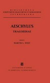 Aeschyli tragoediae cum incerti poetae Prometheo /