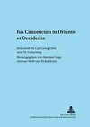 Ius canonicum in Oriente et Occidente : Festschrift für Carl Gerold Fürst zum 70. Geburtstag /