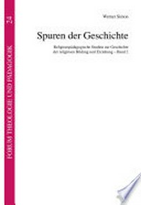 Religionspädagogische Studien zur Geschichte der religiösen Bildung und Erziehung /