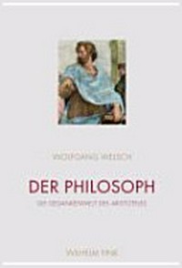 Der Philosoph : die Gedankenwelt des Aristoteles /
