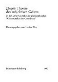 Hegels Theorie des sujektiven Geistes in der "Enzyklopädie der philosophischen Wissenschaften im Grundrisse" /