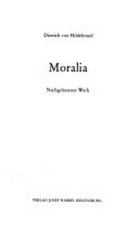 Moralia : nachgelassenes Werk /