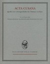 Acta Cusana : Quellen zur Lebensgeschichte des Nikolaus von Kues /