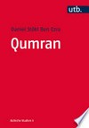 Qumran : die Texte vom Toten Meer und das antike Judentum /