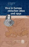 Vico in Europa zwischen 1800 und 1950 /